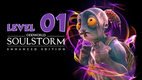 Oddworld Soulstorm Enhanced Edition | oddworld soulstorm walkthrough