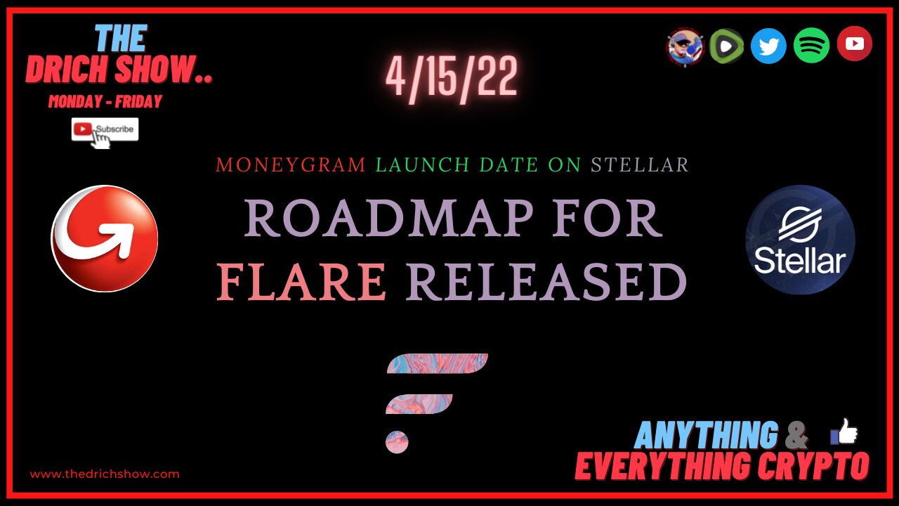 MONEYGRAM LAUNCH DATE ON STELLAR - ROADMAP FOR FLARE RELEASED