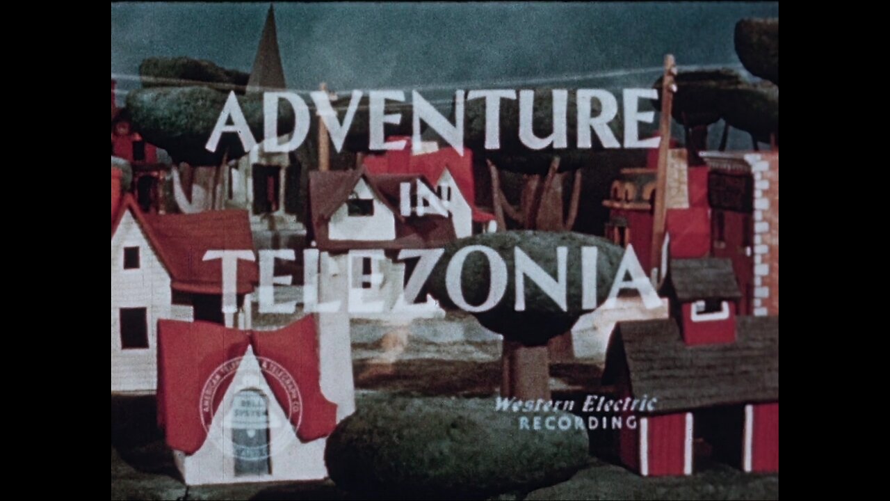 Adventure In Telezonia, American Telephone & Telegraph Company (1949 Original Colored Film)