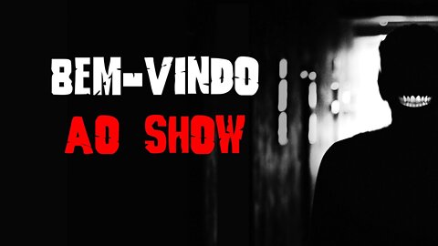 Bem-vindo ao Show