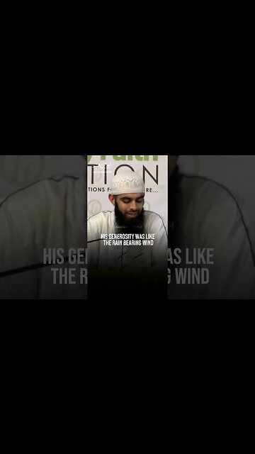 The Generosity of the Prophet ﷺ