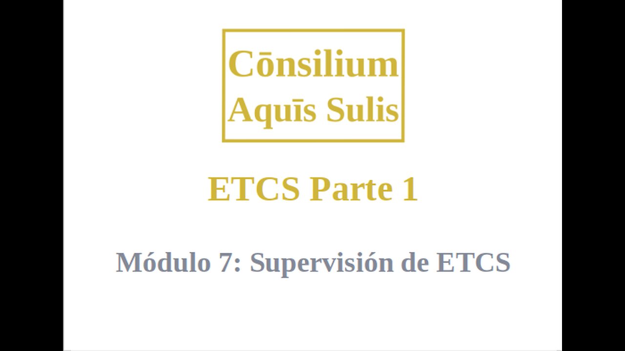 ETCS Parte 1 Módulo 7 Español)