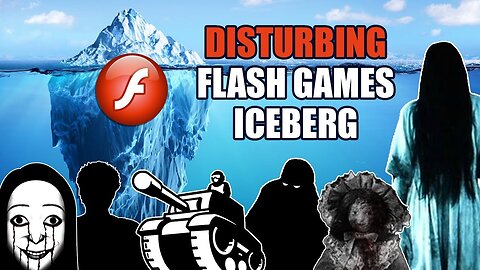 The Disturbing Flash Games Iceberg Explained