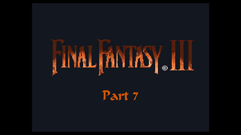 Final Fantasy 6 part 7 (SNES)