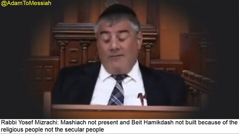 Rabbi Yosef Mizrachi: Mashiach not present and Beit Hamikdash not built because of the…