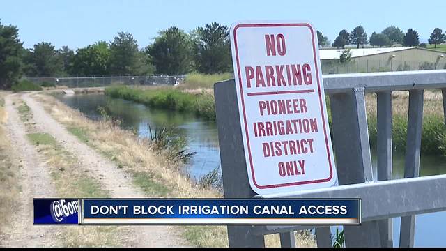 Don't block irrigation canal access