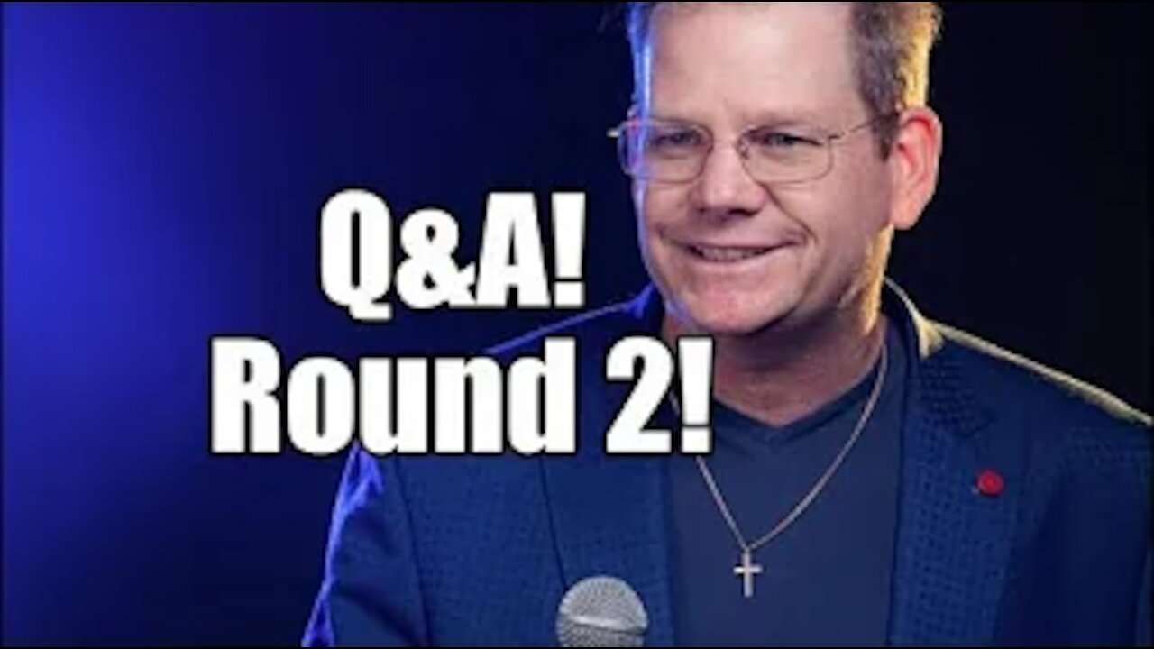 Q&A. ROUND 2. Get Rick's Take on Any Topic! B2T Show. Apr 13, 2021