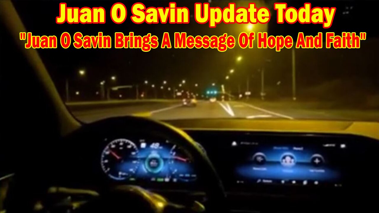 Juan O Savin Update Today Jan 1: "Juan O Savin Brings A Message Of Hope And Faith"