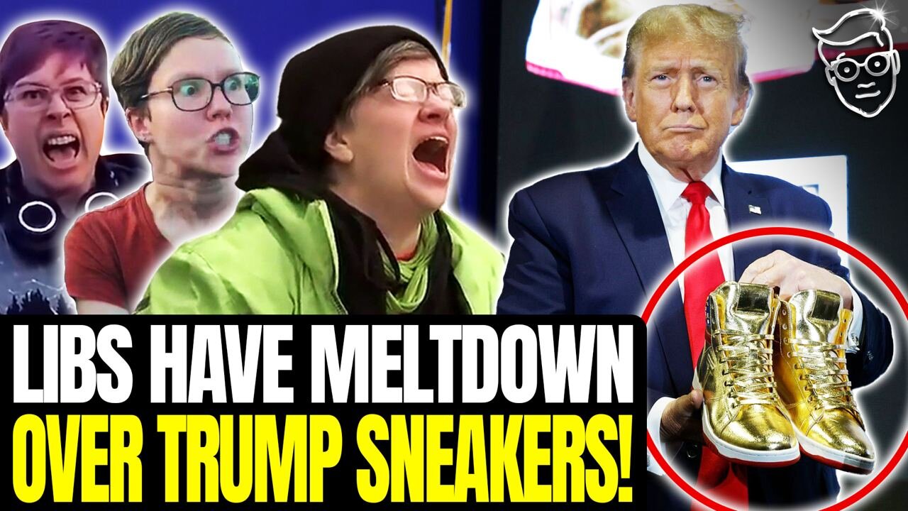 LIBS Have Salty, Unhinged MELTDOWN As Trump’s GOLDEN SNEAKER’S Skyrocket To WORLDWIDE Success | 🧂