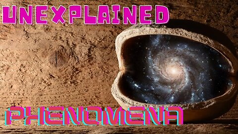 Unexplained Phenomena: Energy Objects