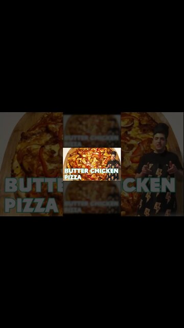 A Butter Chicken Pizza | WEIRD PIZZA