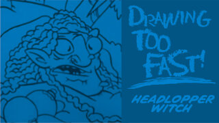 Drawing Too Fast: Episode 2