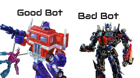 Good Bot Bad Bot