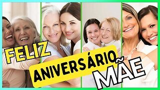 TELEMENSAGEM DE ANIVERSÁRIO PARA MÃE!