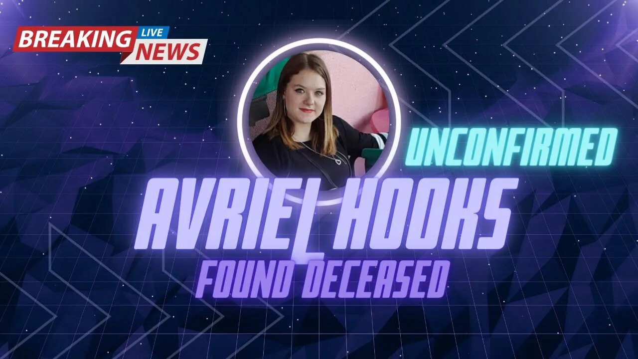 BREAKING! 20 YR OLD Missing Avriel Hooks POSSIBLY found deceased. Waiting for confirmation!