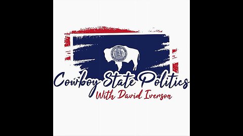 Cowboy State Politics Live Nov 22 - Open Line Friday