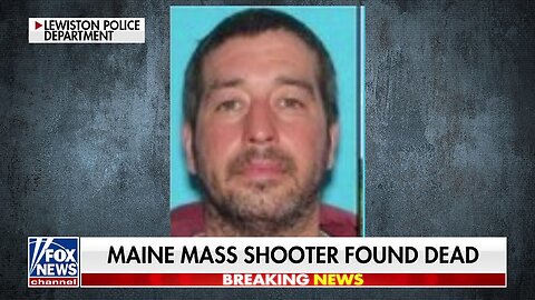 Suspect In Maine Mass Shooting Found Dead