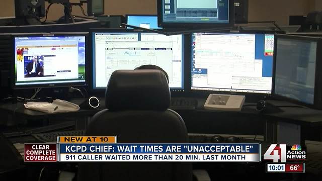 KCPD Chief: wait times are 'unacceptable'