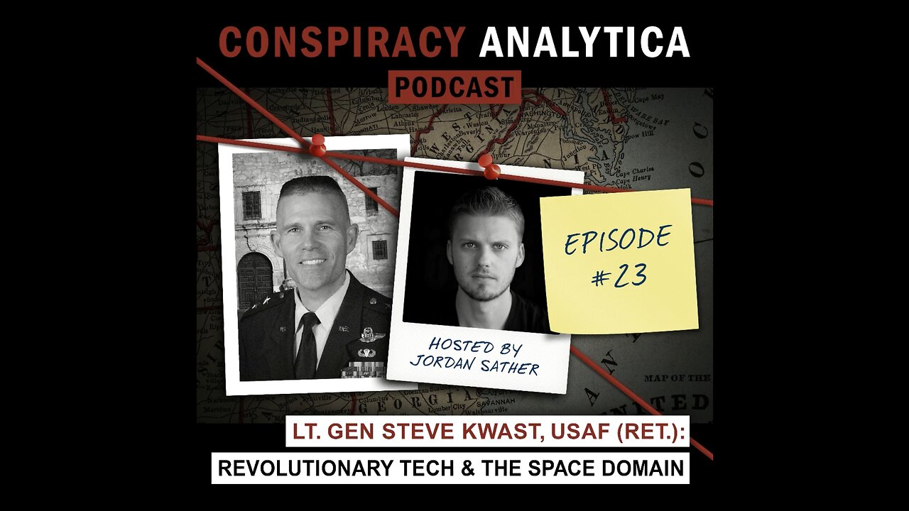 Revolutionary Technology and the Space Domain w/ Lt. General Steve Kwast (USAF Ret) (Ep. 23)