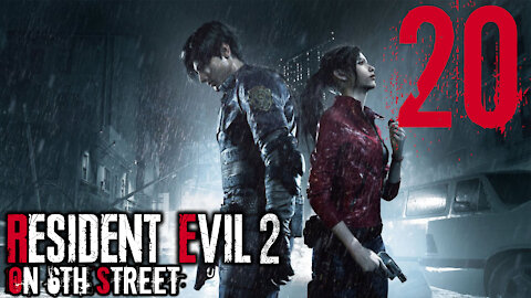Resident Evil 2 on 6th Street Part 20