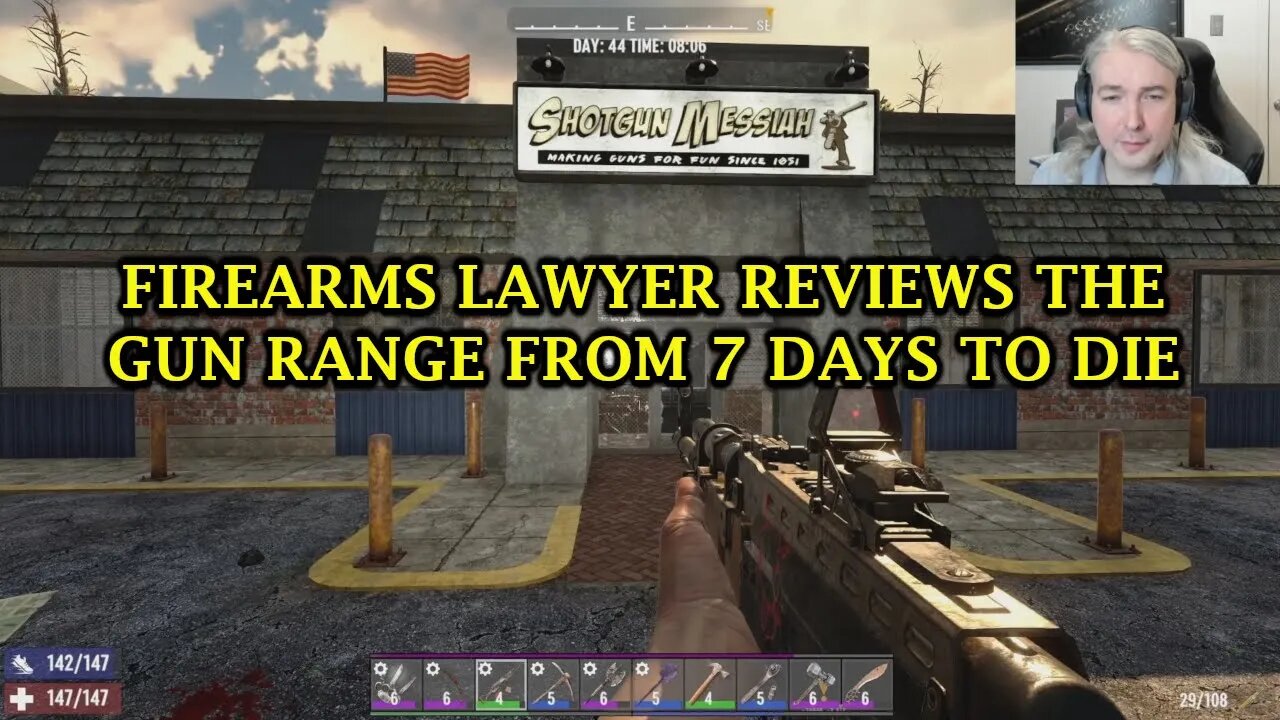 Real Firearms Lawyer Reviews The Gun Range From 7 Days To Die