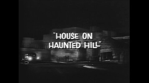 House on Haunted Hill (T-RO's TOMB Movie Mausoleum)