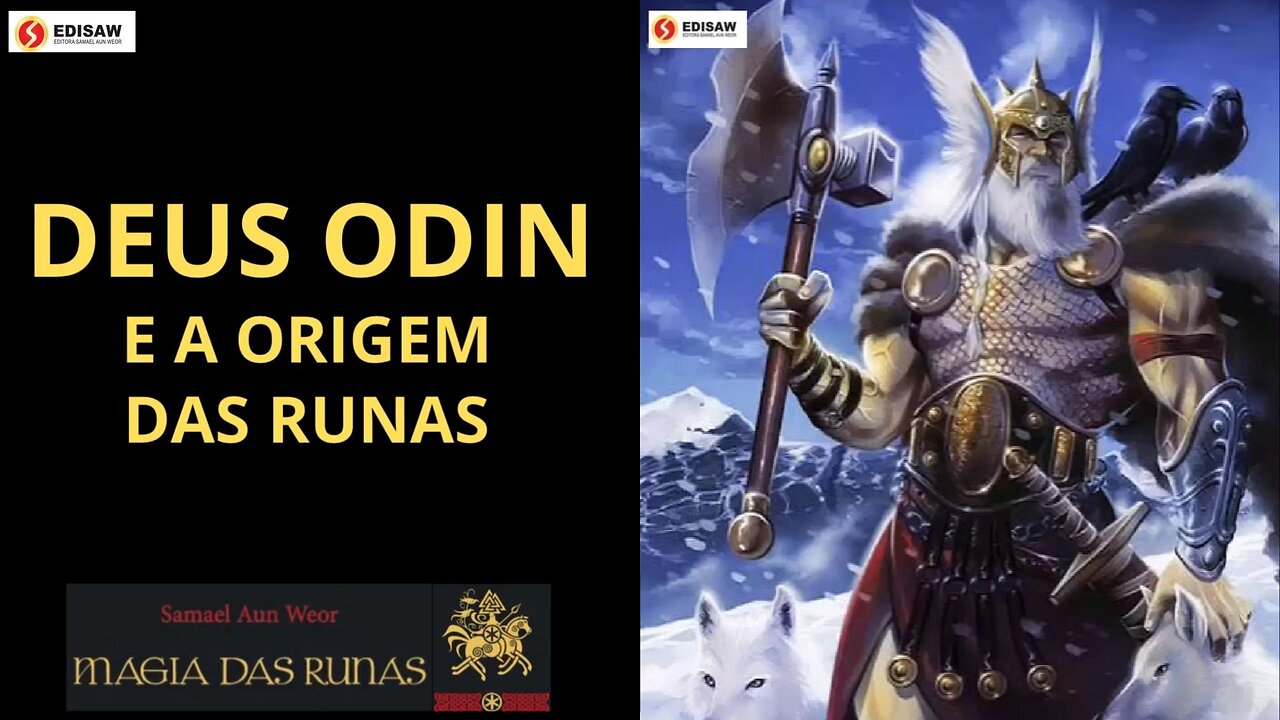 DEUS ODIN E A ORIGEM DAS RUNAS