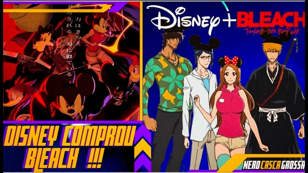 DISNEY COMPRA DIREITOS DE BLEACH - VAI ROLAR CENSURA?