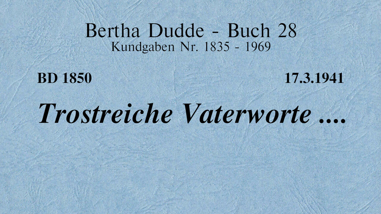 BD 1850 - TROSTREICHE VATERWORTE ....