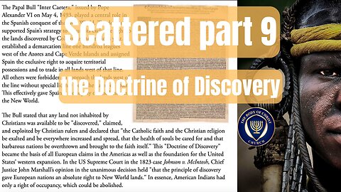 Scattered part 9 - The Doctrine of Discovery