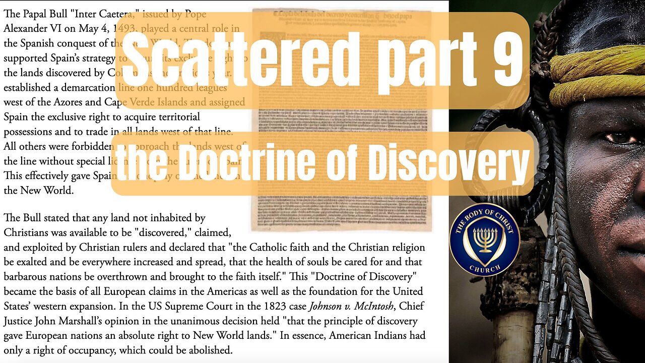 Scattered part 9 - The Doctrine of Discovery