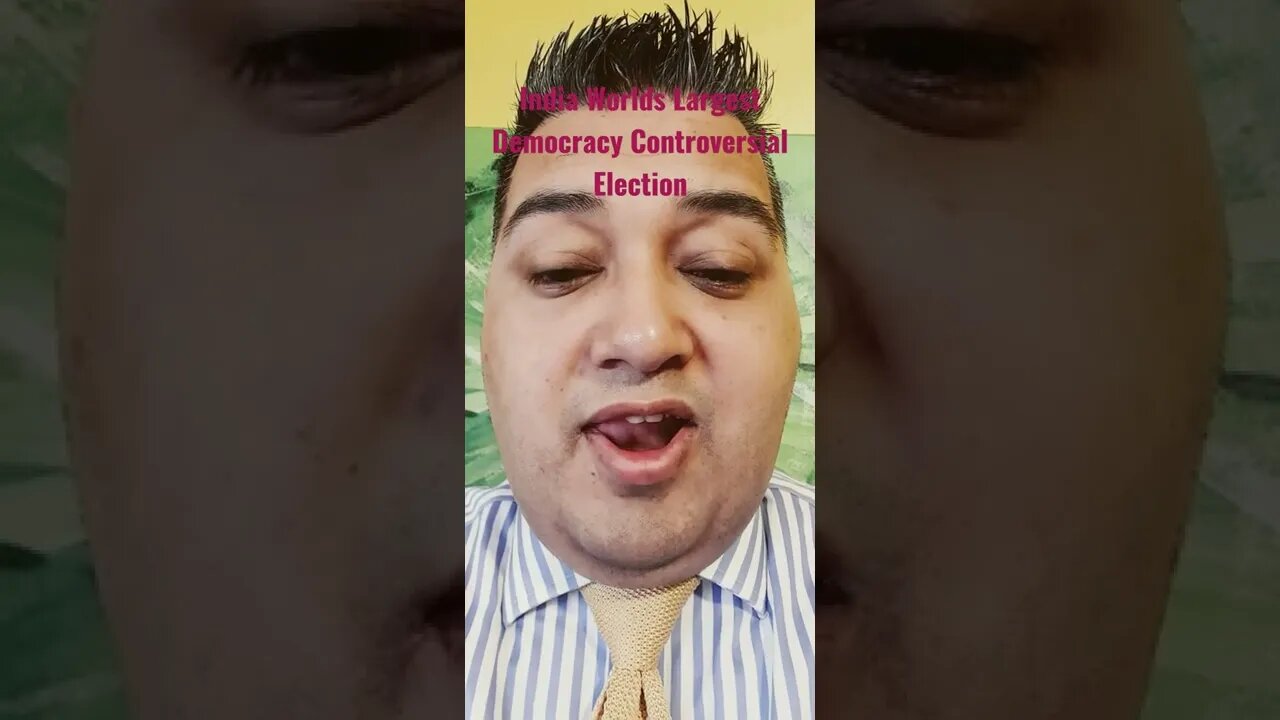 #India Worlds Largest #Democracy #Controversial #Election