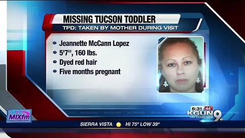 Missing Tucson toddler taken by mother