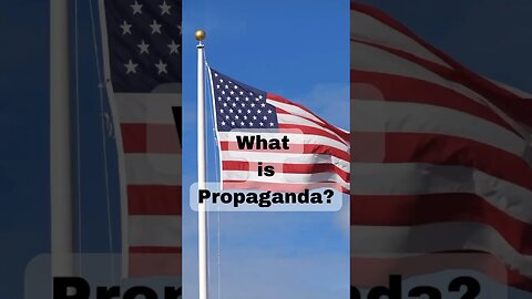 In case you didn’t know. What is propaganda? #shorts