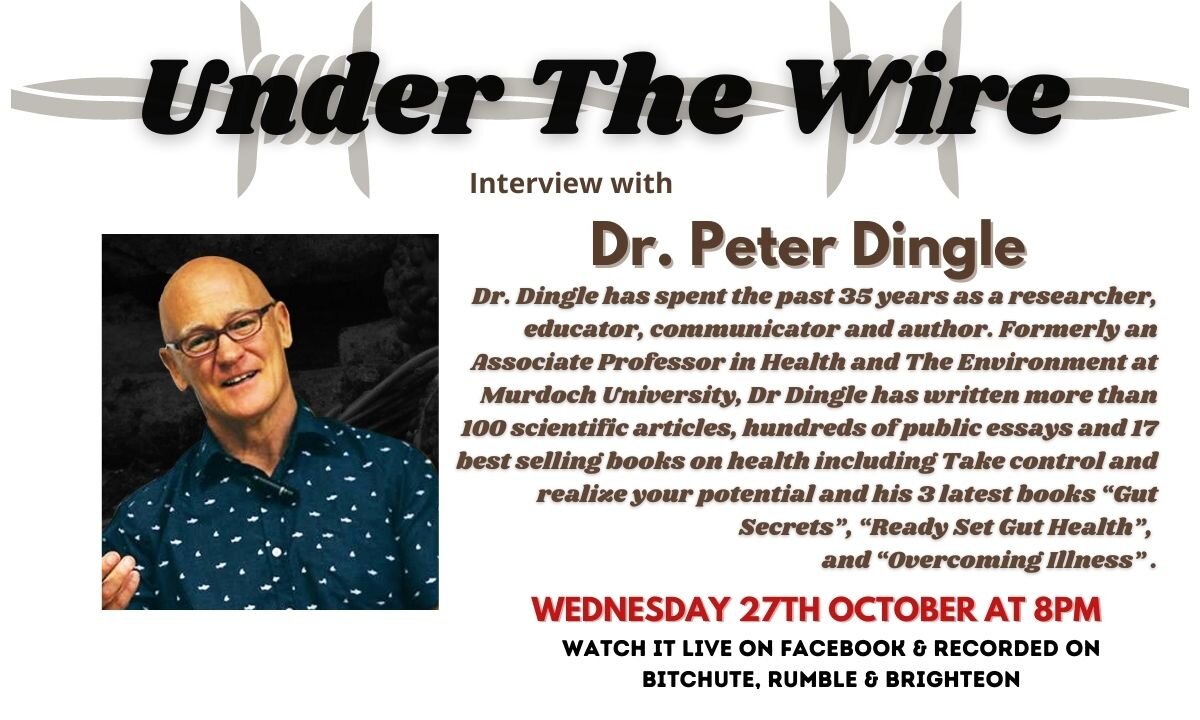 Under the Wire - Dr Peter Dingle, Australian Environmental Toxicologist