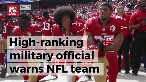 High-ranking Military Official Warns NFL Team About Signing Kaepernick – Report