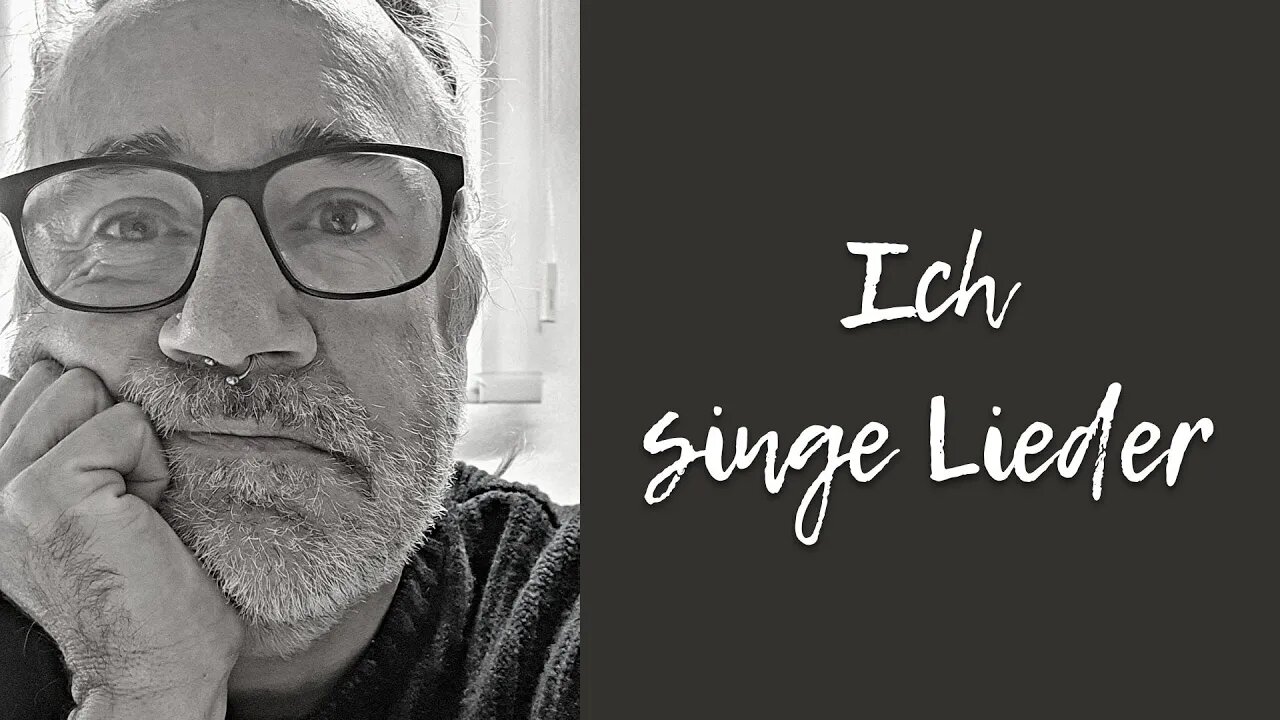 Ich singe Lieder (Lied)