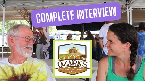 BO BROWN ║ Ozarks Foraging Guru at the Ozarks Homesteading Expo, August 2022