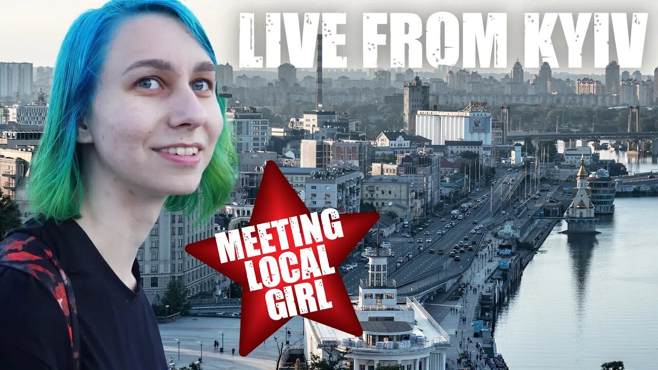 LIVE FROM UKRAINE: Meeting Local Girl in Kiev (Travel Vlog 2022)