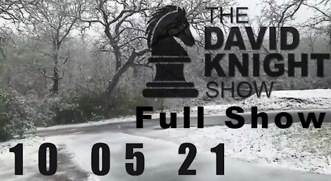 DAVID KNIGHT (Full Show) - 10_05_21 Tuesday