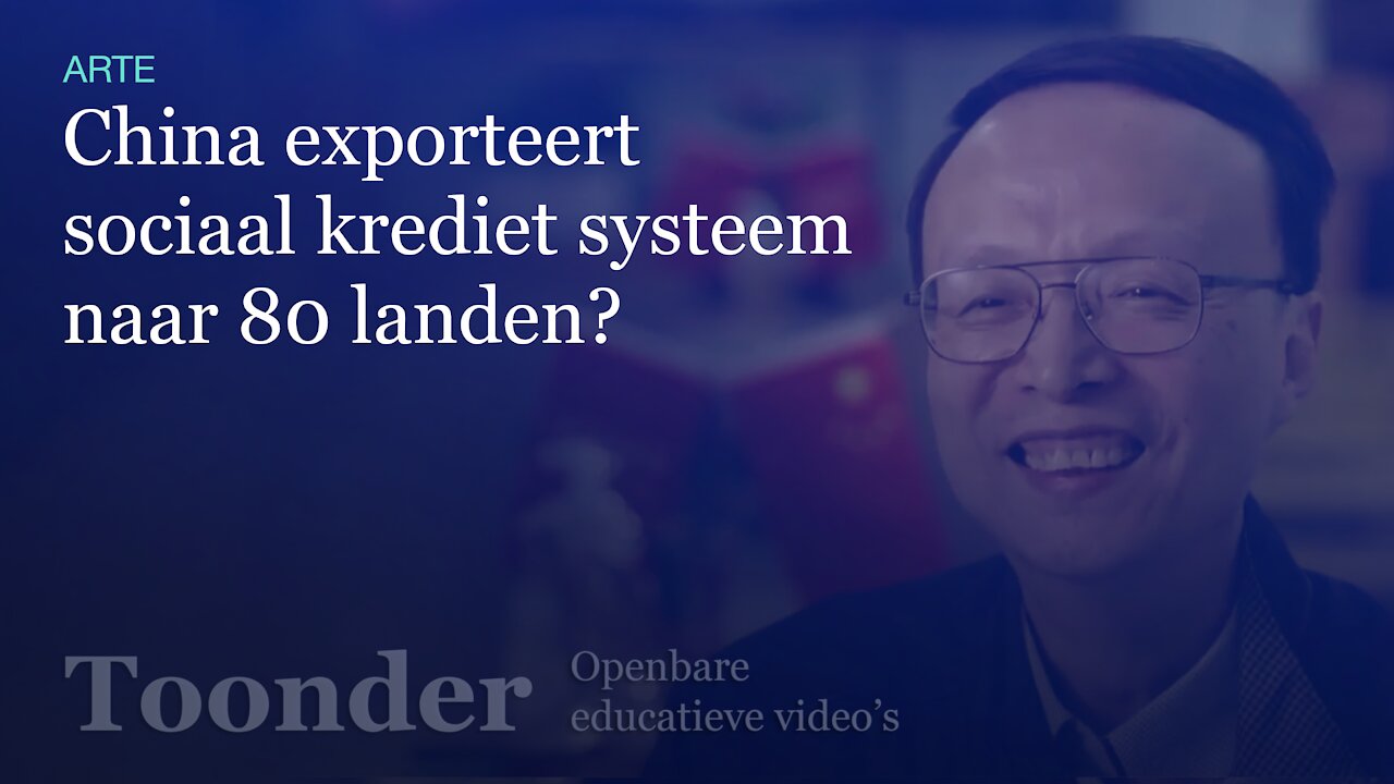 China exporteert sociaal krediet systeem naar 80 landen? (ARTE)