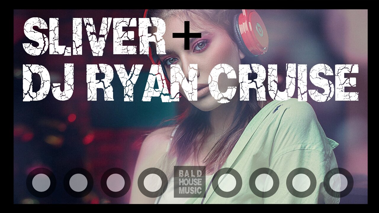 Techno Music | XTC Club Mix, #4, DJ RYAN CRUISE, SLIVER, BALD HOUSE MUSIC, Techno Music, House, Trance, Electronic Music, EDM, Electronica, Dance Music, DJ, Club Mix