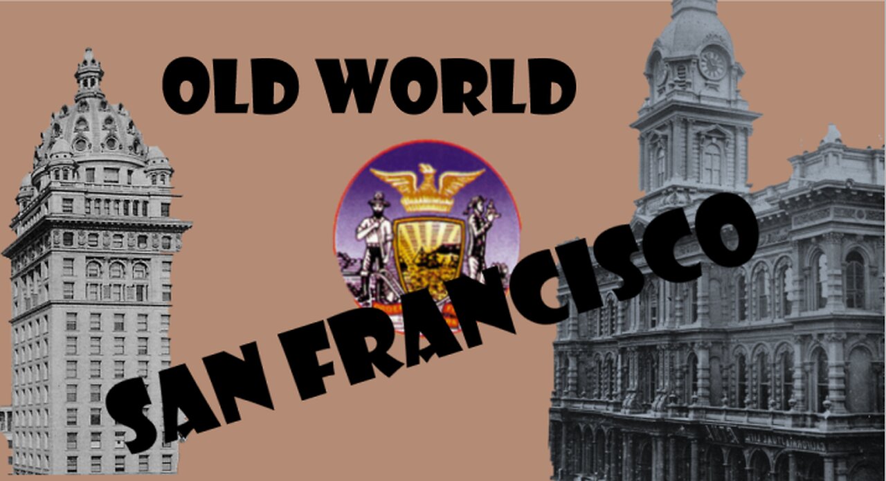 Old World San Francisco