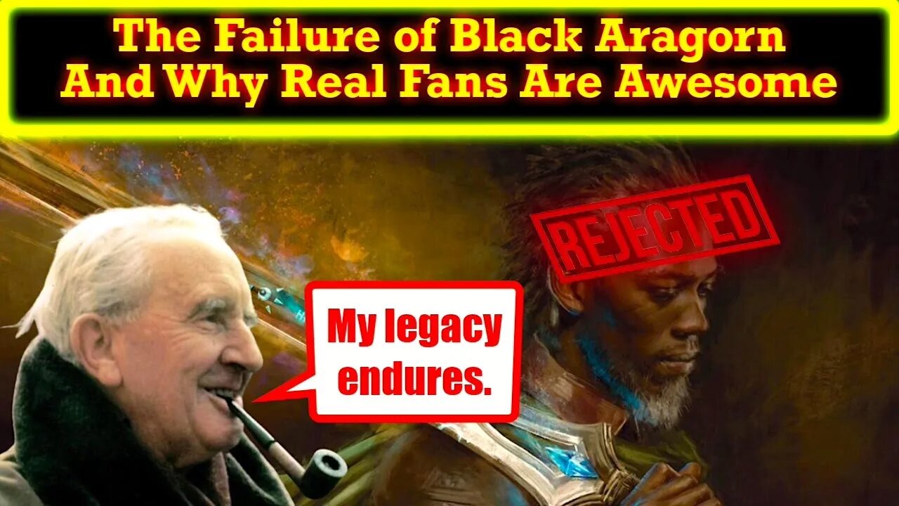 The Woke Failure Of Black Aragorn Is A Story Of How Real Fans Will Always Be Victorious!