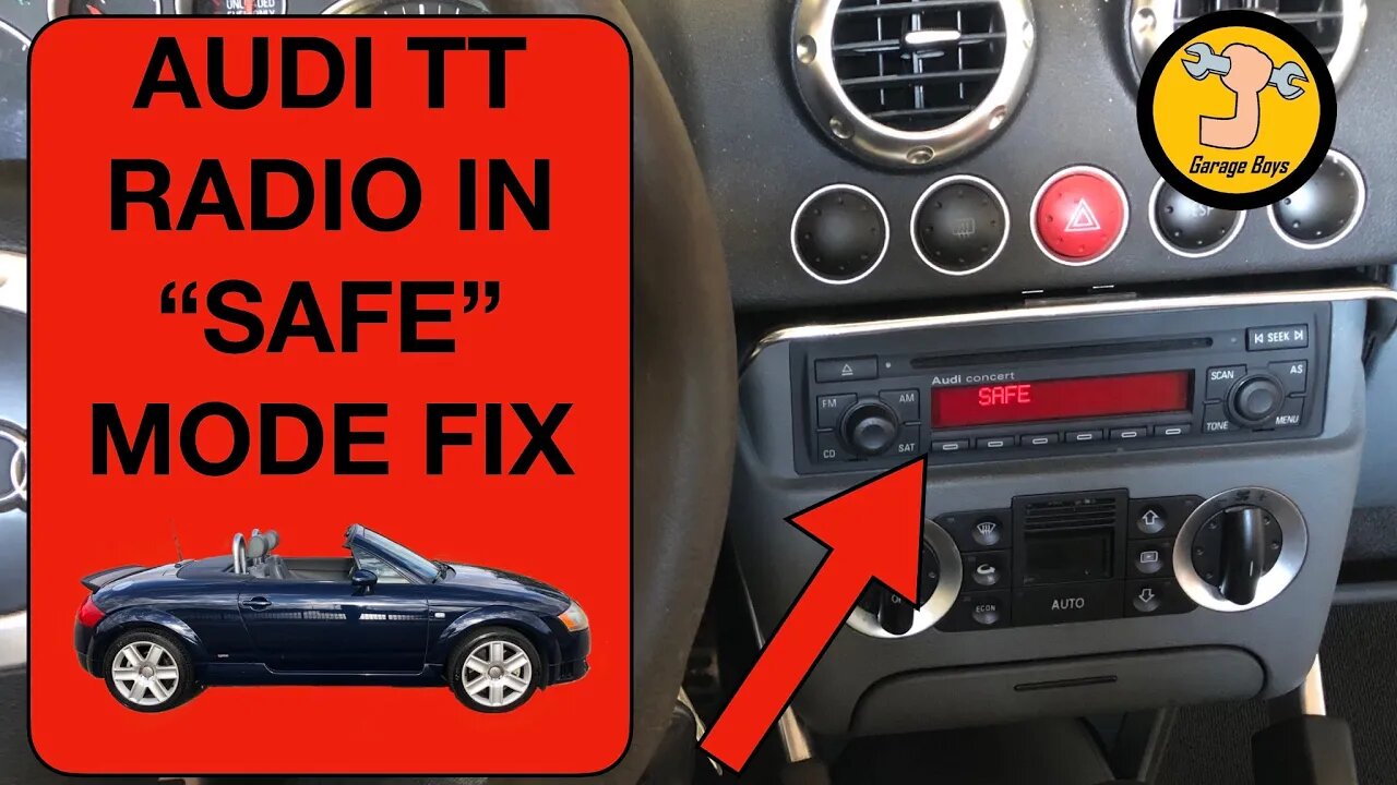 Audi TT Radio Safe Mode Fix