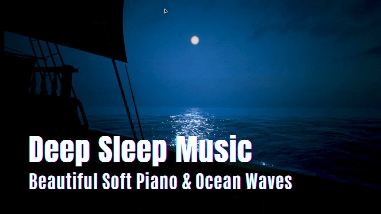 Deep Sleep Music 😴 Beautiful Soft Piano Music 🎶 with Ocean Wave Sounds