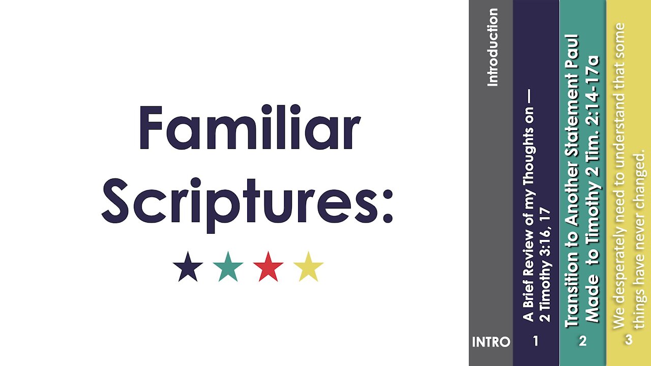 Familiar Scripture: 2 Timothy 2:15