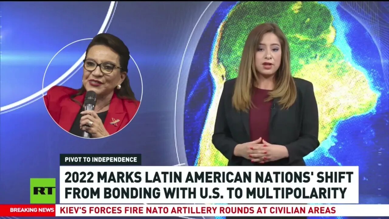 2022 - the year Latin American nations started shifting from bonding with US to multipolarity
