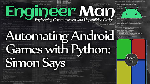 Automating Android Games with Python: Simon Says (Top Score)