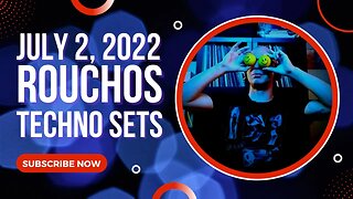 ROUCHOS - Techno DJ Set, Vinyl Only, July 2nd, 2022